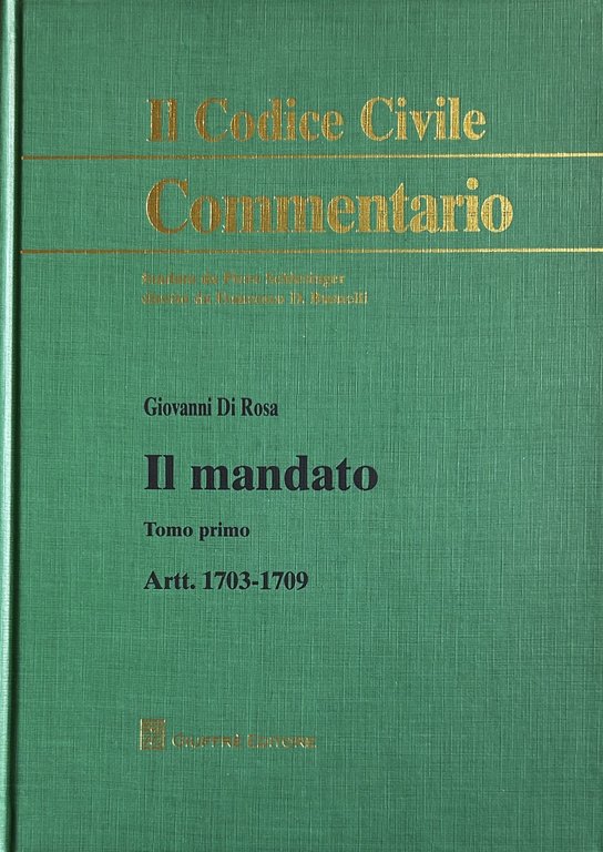 Il mandato. Tomo I - Artt. 1703-1709 | Immagine Gallery 2
