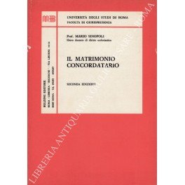 Il matrimonio concordatario. Lezioni di diritto ecclesiastico