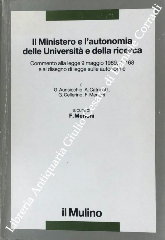 Il Ministero e l'autonomia delle Università e della ricerca. Commento … | Immagine Gallery 2