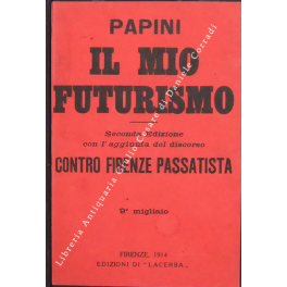 Il mio futurismo