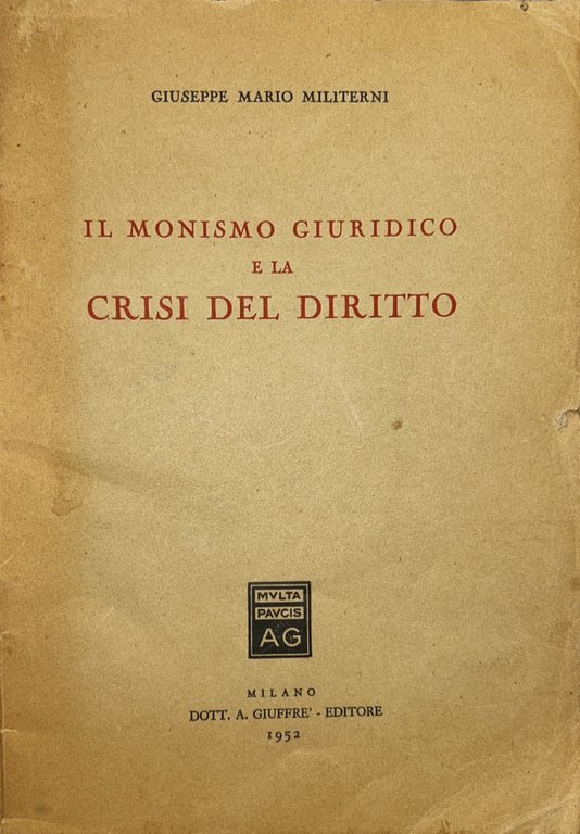 Il monismo giuridico e la crisi del diritto | Immagine Gallery 2