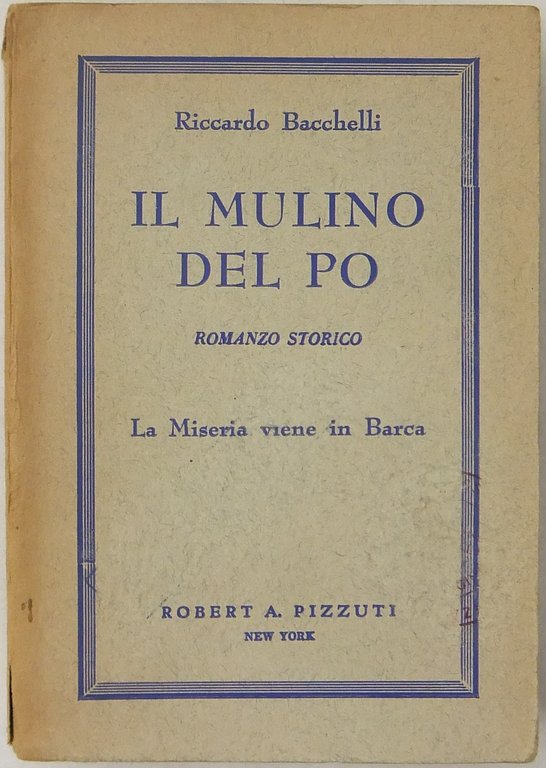 Il mulino del Po. Romanzo storico. La miseria viene in … | Immagine Gallery 2