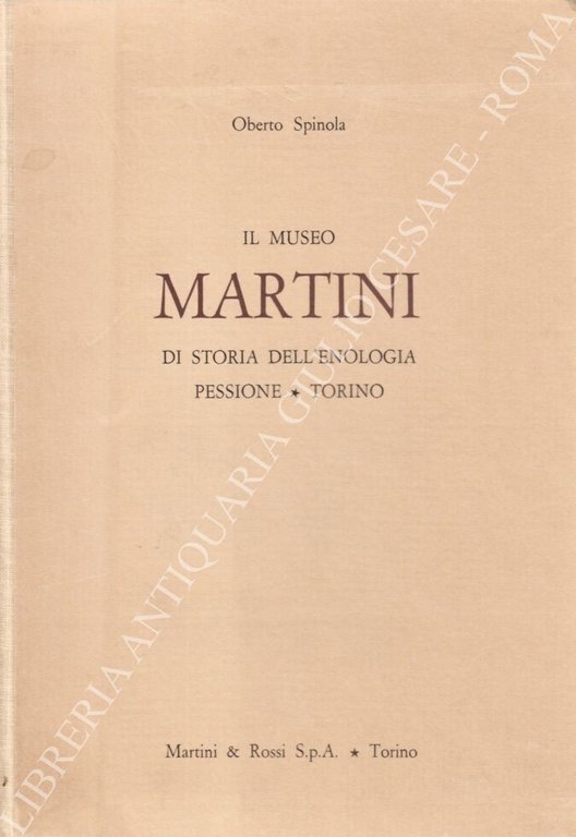 Il museo Martini di storia dell'enologia Pessione - Torino | Immagine Gallery 2