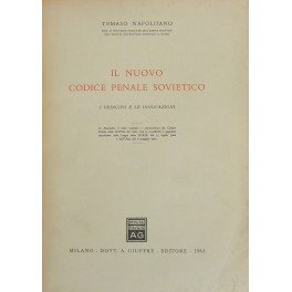 Il nuovo Codice penale sovietico. I principii e le innovazioni