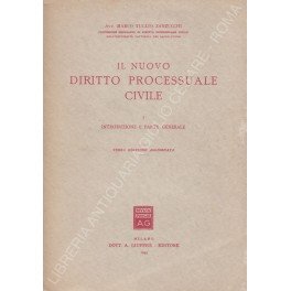 Il nuovo diritto processuale civile. Vol. I - Introduzione e …