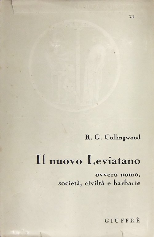 Il nuovo Leviatano o uomo società civiltà e barbarie. A … | Immagine Gallery 2