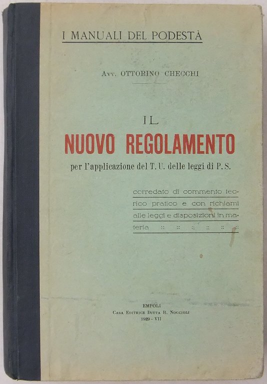 Il nuovo regolamento per l'applicazione del T.U. delle leggi di … | Immagine Gallery 2