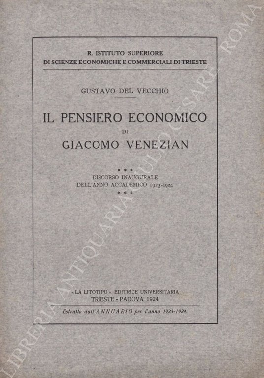 Il pensiero economico di Giacomo Venezian. Discorso inaugurale dell'anno accademico … | Immagine Gallery 2
