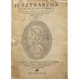 Il Petrarcha con l'espositione d'Alessandro Vellutello e con piu utili …