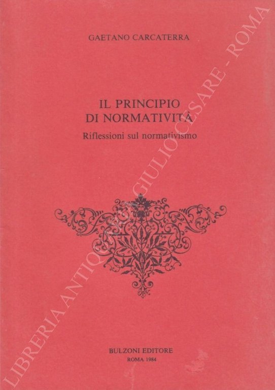 Il principio di normatività. Riflessioni sul normativismo | Immagine Gallery 2