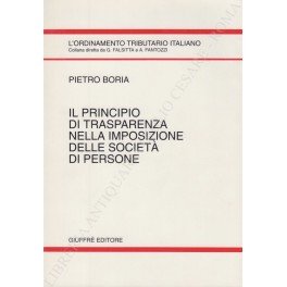 Il principio di trasparenza nella imposizione delle società di persone