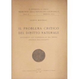Il problema critico del diritto naturale. Contributo alla fondazione di …