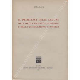Il problema delle lacune dell'ordinamento giuridico e della legislazione canonica