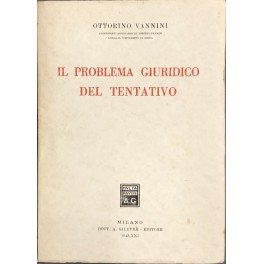 Il problema giuridico del tentativo