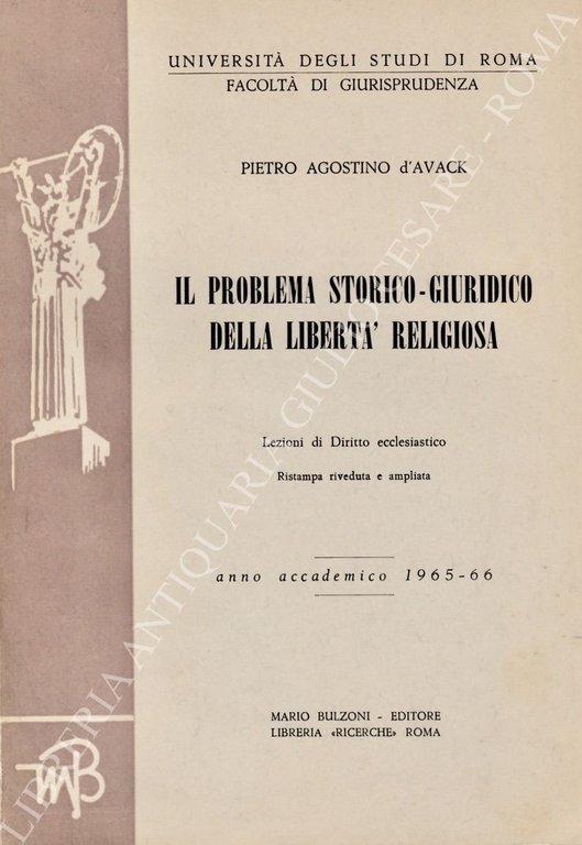 Il problema storico-giuridico della libertà religiosa. Lezioni di diritto ecclesiastico. … | Immagine Gallery 2