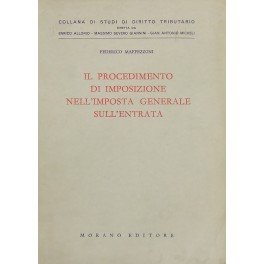 Il procedimento di imposizione nell'imposta generale sull'entrata