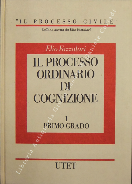 Il processo ordinario di cognizione. Vol. I - Primo grado. … | Immagine Gallery 2