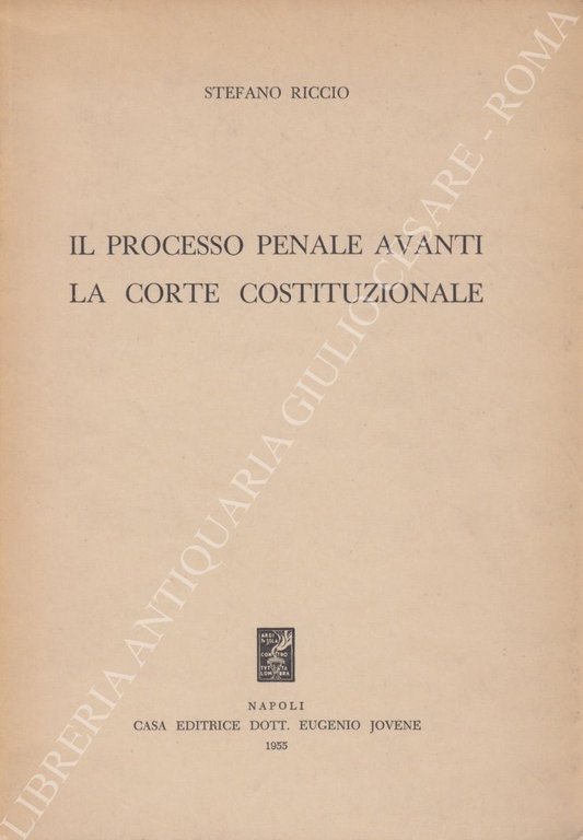 Il processo penale avanti la Corte Costituzionale | Immagine Gallery 2