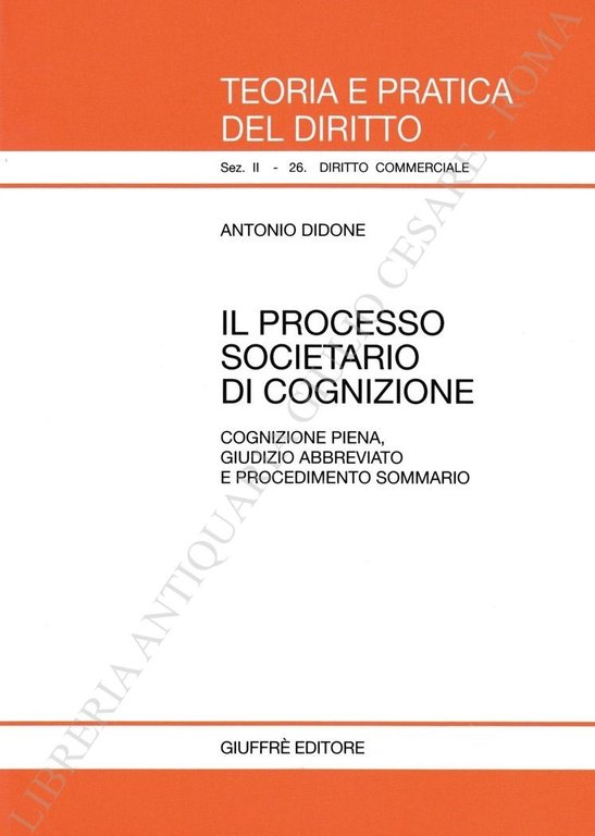 Il processo societario di cognizione. Cognizione piena, giudizio abbreviato e … | Immagine Gallery 2