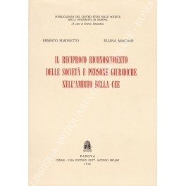 Il reciproco riconoscimento delle società e persone giuridiche nell'ambito della …