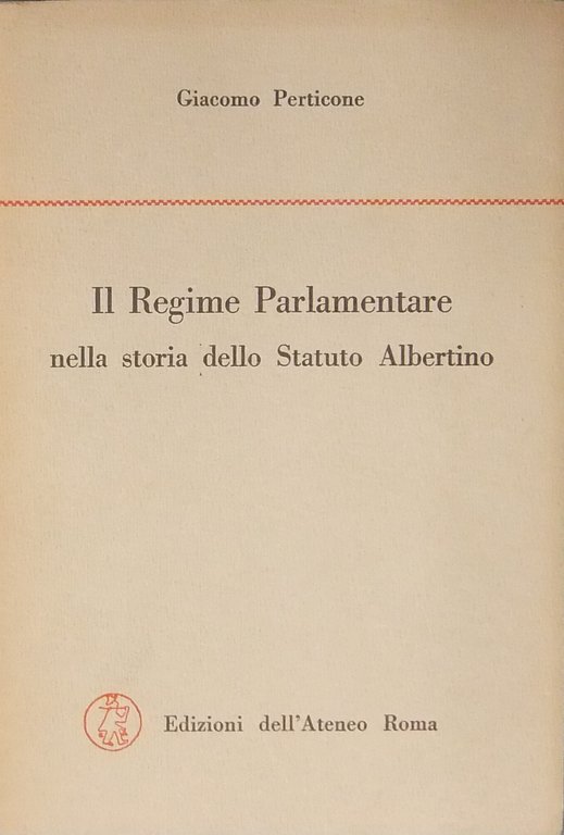 Il Regime Parlamentare nella storia dello Statuto Albertino | Immagine Gallery 2