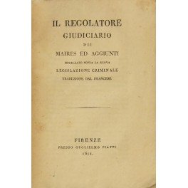 Il regolatore giudiciario dei Maires ed aggiunti modellato sopra la …
