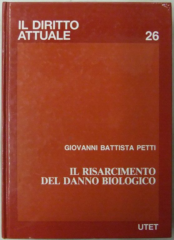 Il risarcimento del danno biologico. Casistica, tabelle, giurisprudenza | Immagine Gallery 2