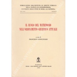 Il ruolo del matrimonio nell'ordinamento giuridico attuale