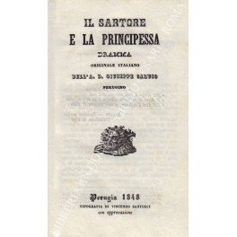 Il sartore e la principessa dramma originale italiano dell'A.D. Giuseppe … | Immagine principale