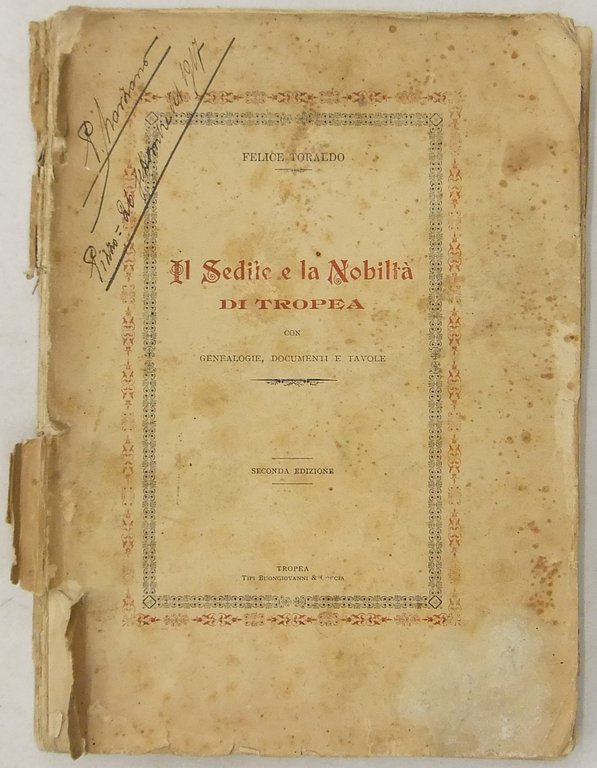 Il Sedile e la nobiltà di Tropea con genealogie, documenti … | Immagine Gallery 2