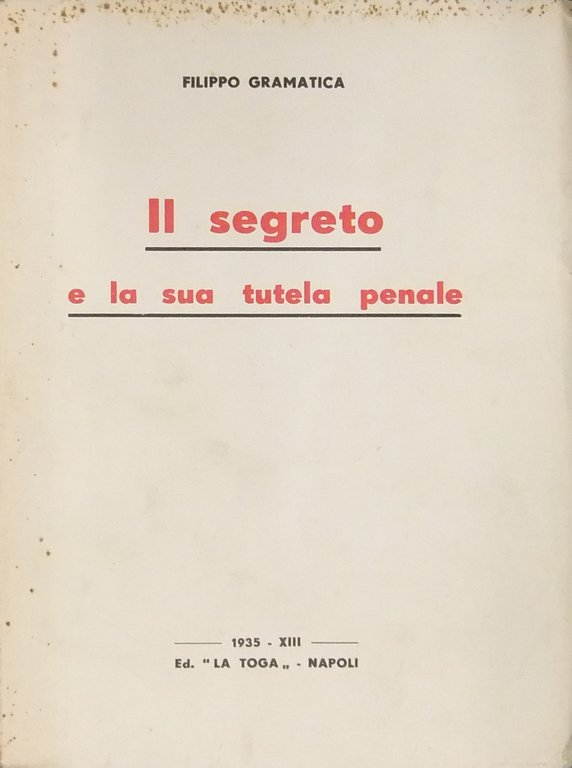 Il segreto e la sua tutela penale | Immagine Gallery 2