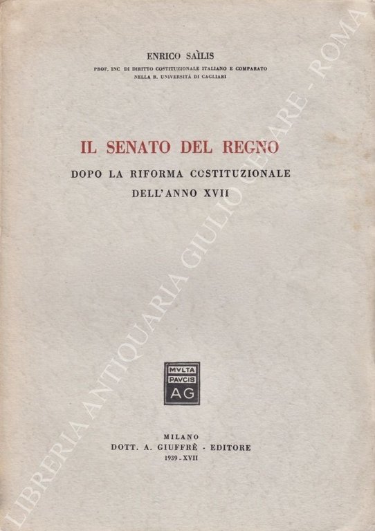 Il Senato del Regno dopo la riforma costituzionale dell'Anno XVII | Immagine Gallery 2