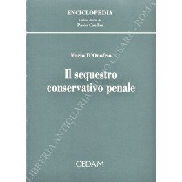 Il sequestro conservativo penale