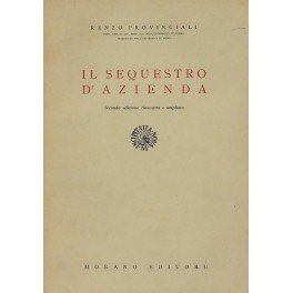 Il sequestro d'azienda