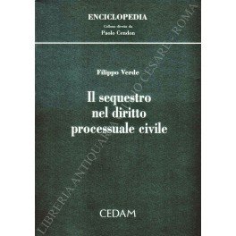 Il sequestro nel diritto processuale civile