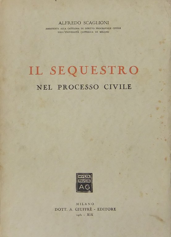 Il sequestro nel processo civile | Immagine Gallery 2