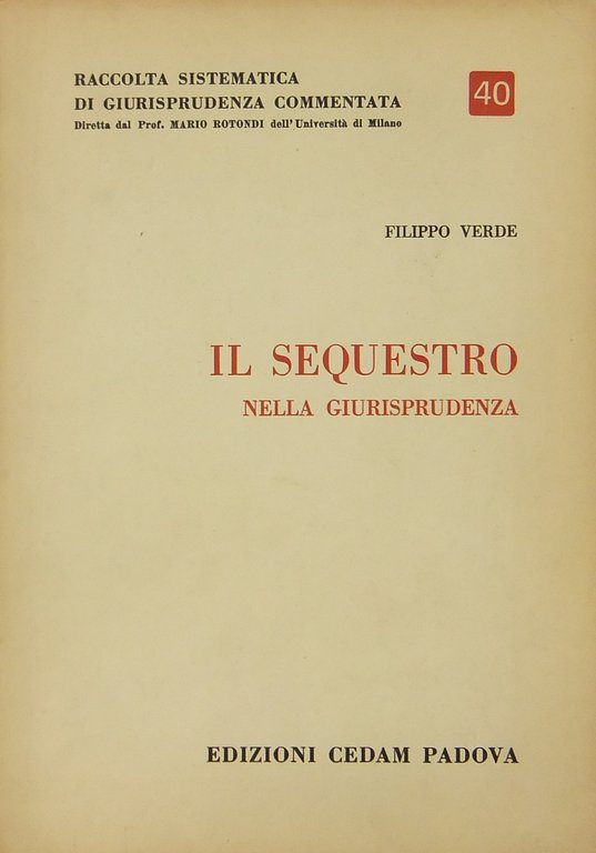 Il sequestro nella giurisprudenza | Immagine Gallery 2