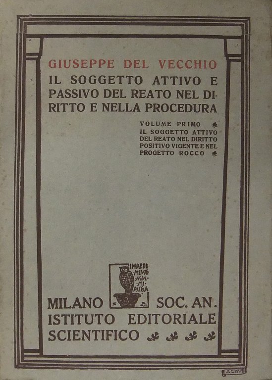 Il soggetto attivo e passivo del reato nel diritto e … | Immagine Gallery 2