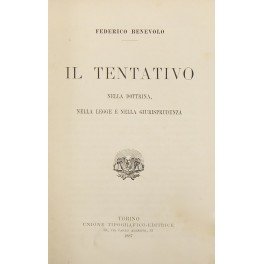 Il tentativo nella dottrina nella legge e nella giurisprudenza