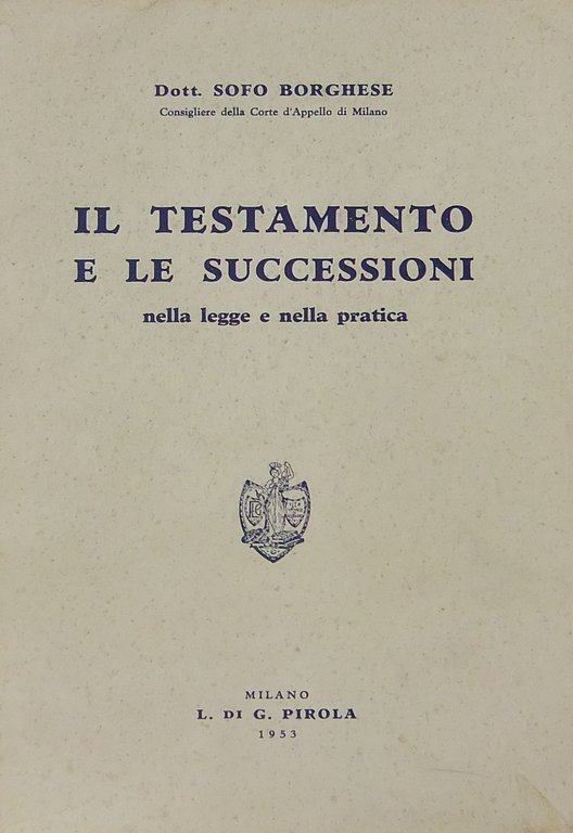 Il testamento e le successioni nella legge e nella pratica | Immagine Gallery 2