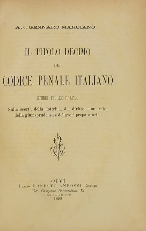 Il Titolo X del codice penale italiano. Studio teorico-pratico sulla … | Immagine Gallery 2