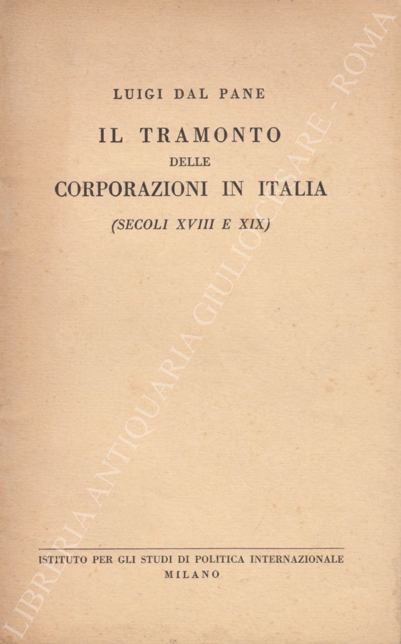 Il tramonto delle corporazioni in Italia (secoli XVIII e XIX) | Immagine principale