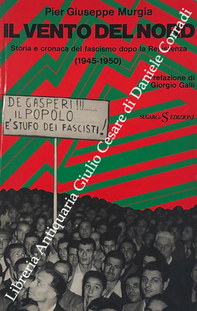 Il vento del nord. Storia e cronaca del fascismo dopo … | Immagine Gallery 2
