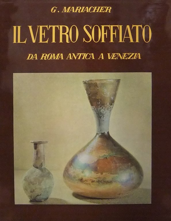 Il vetro soffiato da Roma antica a Venezia | Immagine Gallery 2