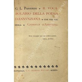 Il vocabolario della poesia dannunziana. Con una epistola a Gabriele …