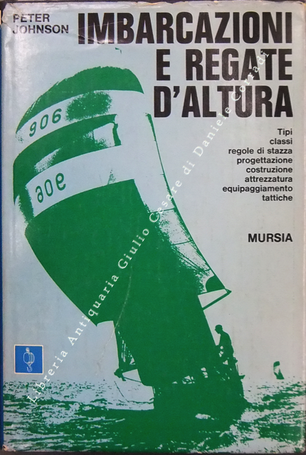 Imbarcazioni e regate d'altura. Tipi, classi, regole di stazza, progettazione, … | Immagine Gallery 2