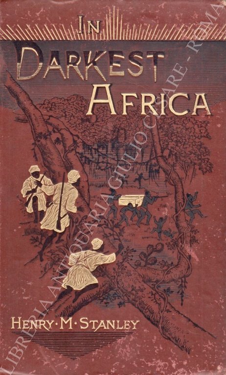 In darkest Africa or the quest rescue and retreat of … | Immagine Gallery 2