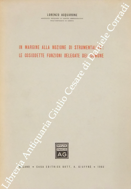 In margine alla nozione di strumentalità: le cosiddette funzioni delegate … | Immagine Gallery 2