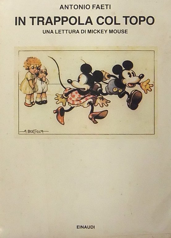In trappola col topo. Una lettura critica di Mickey Mouse | Immagine Gallery 2