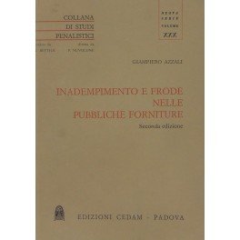Inadempimento e frode nelle pubbliche forniture